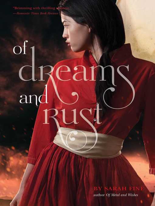 Title details for Of Dreams and Rust by Sarah Fine - Wait list